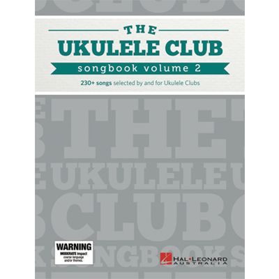 The Ukulele Club Songbook Volume 2